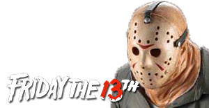 Friday the 13th (Jason)