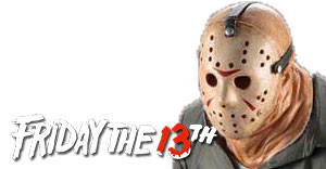 Vendredi 13 (Jason)